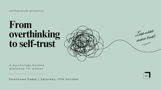 From Overthinking to Self-Trust: Mental Health and Clinical Approaches to Cognitive Fatigue in Dubai