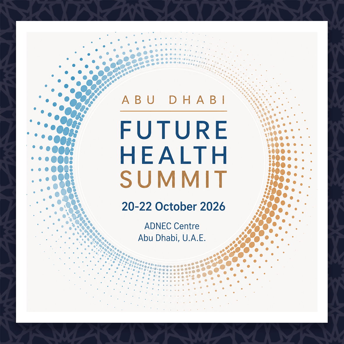 Abu Dhabi Future Health Summit 2026