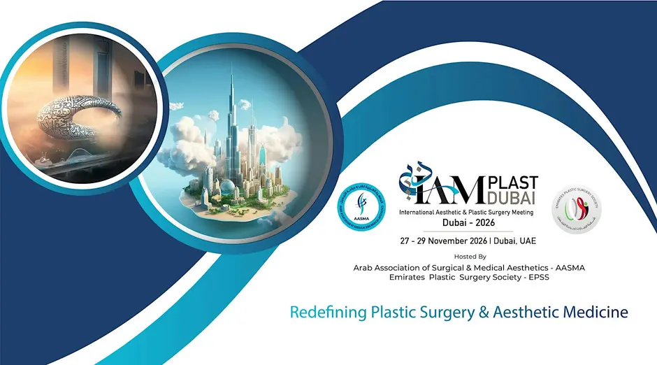 IAM Plast Dubai 2026: Innovations in Aesthetic, Cosmetic, and Reconstructive Surgery